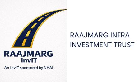 Raajmarg Infra Investment Trust (InvIT)